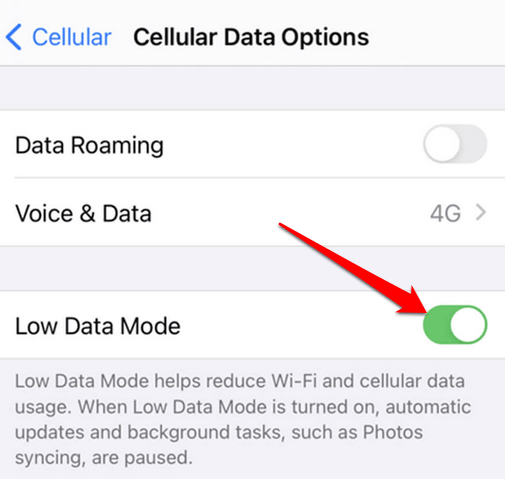 Settings > Cellular > Cellular Data Options Low Data Mode toggled off 