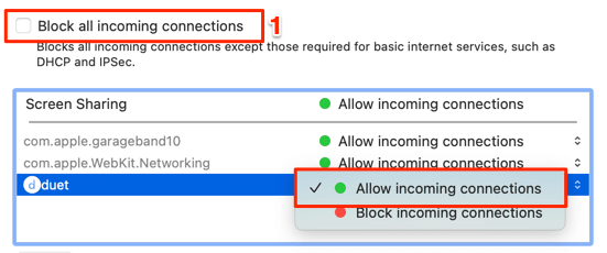 Allow incoming connections in drop-down menu