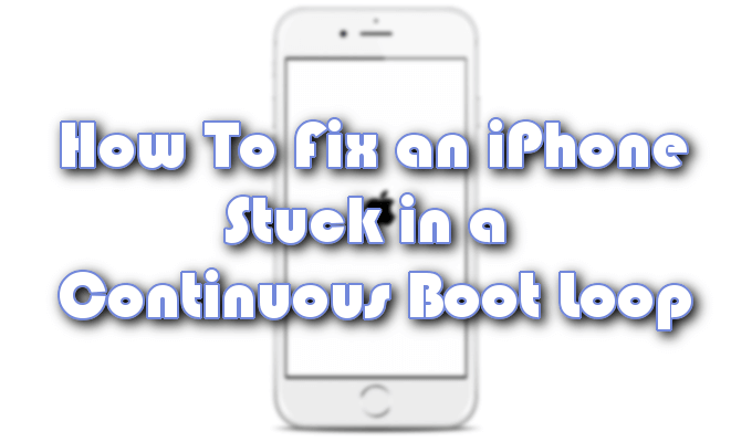 Image of iPhone with How To Fix an iPhone Stuck in a Continuous Boot Loop superimposed 